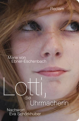 Abbildung von Ebner-Eschenbach / Henn | Lotti, die Uhrmacherin | 1. Auflage | 2019 | beck-shop.de