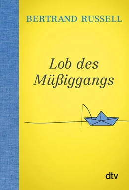 Abbildung von Russell | Lob des Müßiggangs | 1. Auflage | 2019 | beck-shop.de