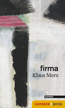 Abbildung von Merz | firma | 1. Auflage | 2019 | beck-shop.de