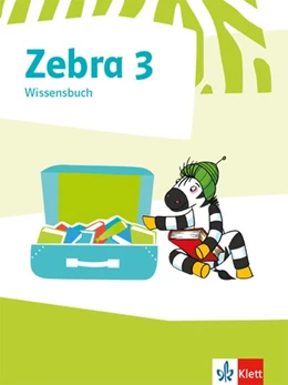 Abbildung von Zebra 3. Wissensbuch Klasse 3 | 1. Auflage | 2019 | beck-shop.de