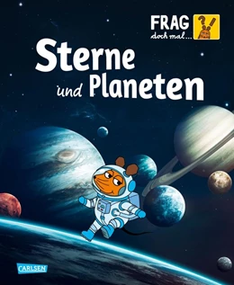 Abbildung von Englert | Frag doch mal ... die Maus!: Sterne und Planeten | 1. Auflage | 2019 | beck-shop.de