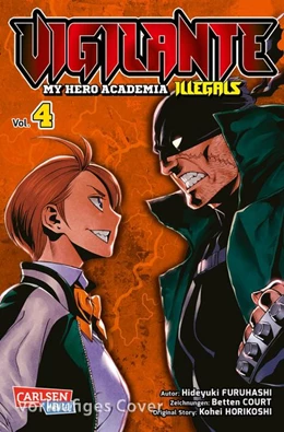 Abbildung von Horikoshi / Furuhashi | Vigilante - My Hero Academia Illegals 4 | 1. Auflage | 2019 | beck-shop.de