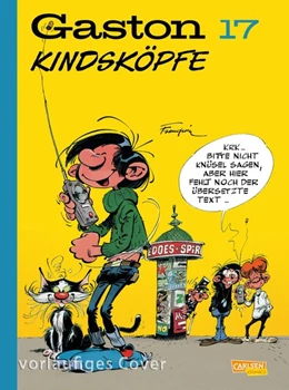 Abbildung von Franquin | Gaston Neuedition 17: Kindsköpfe | 1. Auflage | 2019 | beck-shop.de