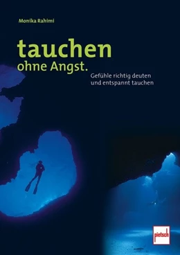 Abbildung von Rahimi | Tauchen ohne Angst. | 3. Auflage | 2019 | beck-shop.de