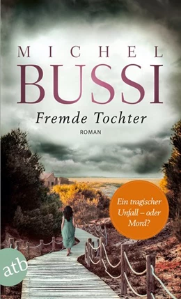 Abbildung von Bussi | Fremde Tochter | 1. Auflage | 2019 | beck-shop.de