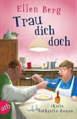 Abbildung von Berg | Trau dich doch | 1. Auflage | 2019 | beck-shop.de