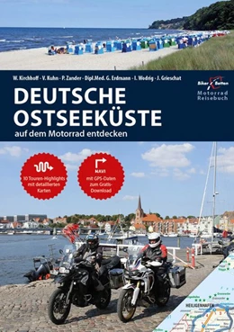 Abbildung von Kirchhoff / Kuhn | Motorrad Reiseführer Deutsche Ostseeküste | 1. Auflage | 2019 | beck-shop.de