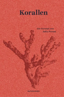 Abbildung von Person / Schalansky | Korallen | 1. Auflage | 2019 | beck-shop.de