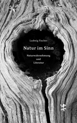 Abbildung von Fischer | Natur im Sinn | 1. Auflage | 2019 | beck-shop.de