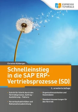 Abbildung von Christine | Schnelleinstieg in die SAP ERP-Vertriebsprozesse (SD) | 2. Auflage | 2018 | beck-shop.de