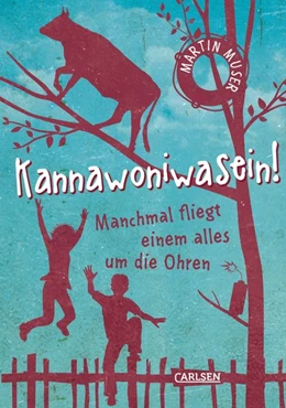 Abbildung von Muser | Kannawoniwasein 2: Manchmal fliegt einem alles um die Ohren | 1. Auflage | 2019 | beck-shop.de