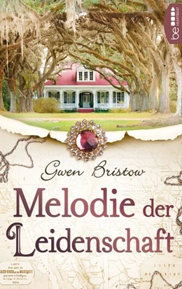 Abbildung von Bristow | Melodie der Leidenschaft | 1. Auflage | 2019 | beck-shop.de