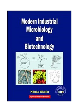 Abbildung von Okafor | Modern Industrial Microbiology and Biotechnology | 1. Auflage | 2020 | beck-shop.de