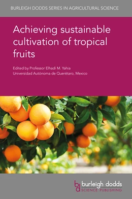 Abbildung von Yahia | Achieving sustainable cultivation of tropical fruits | 1. Auflage | 2019 | 65 | beck-shop.de