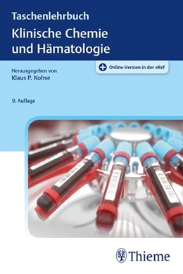 Abbildung von Kohse / Dörner (Hrsg.) | Taschenlehrbuch Klinische Chemie und Hämatologie | 9. Auflage | 2019 | beck-shop.de