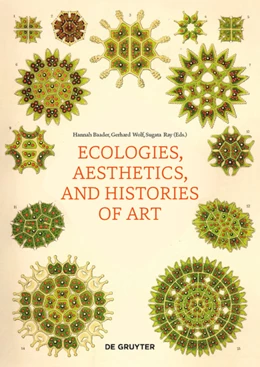 Abbildung von Baader / Wolf | Ecologies, Aesthetics, and Histories of Art | 1. Auflage | 2026 | beck-shop.de