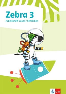 Abbildung von Zebra 3. Arbeitsheft Lesen/Schreiben Klasse 3 | 1. Auflage | 2019 | beck-shop.de
