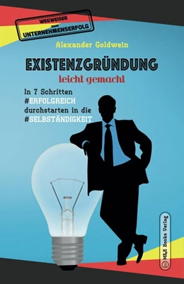 Abbildung von Goldwein | Existenzgründung leicht gemacht | 1. Auflage | 2018 | beck-shop.de