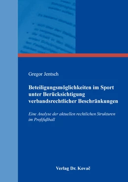 Abbildung von Jentsch | Beteiligungsmöglichkeiten im Sport unter Berücksichtigung verbandsrechtlicher Beschränkungen | 1. Auflage | 2019 | 27 | beck-shop.de