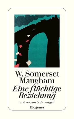 Abbildung von Maugham | Eine flüchtige Beziehung | 1. Auflage | 2018 | beck-shop.de