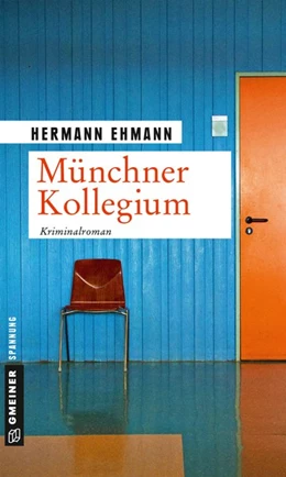 Abbildung von Ehmann | Münchner Kollegium | 1. Auflage | 2019 | beck-shop.de