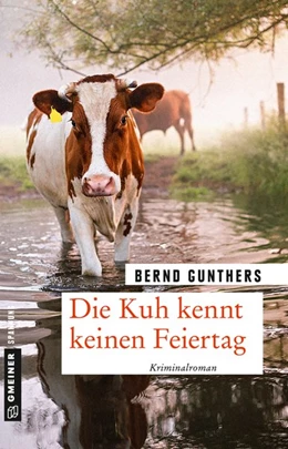 Abbildung von Gunthers | Die Kuh kennt keinen Feiertag | 2. Auflage | 2019 | beck-shop.de