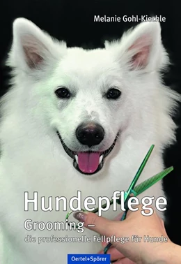 Abbildung von Gohl-Kiechle | Hundepflege | 1. Auflage | 2019 | beck-shop.de