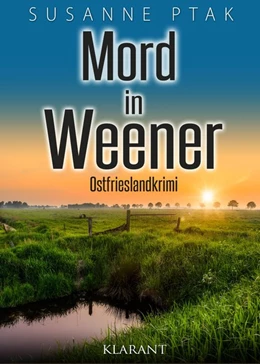 Abbildung von Ptak | Mord in Weener. Ostfrieslandkrimi | 1. Auflage | 2018 | beck-shop.de