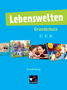 Abbildung von Akarsu / Küllmei | Lebenswelten Brandenburg Grundschule | 1. Auflage | 2020 | beck-shop.de