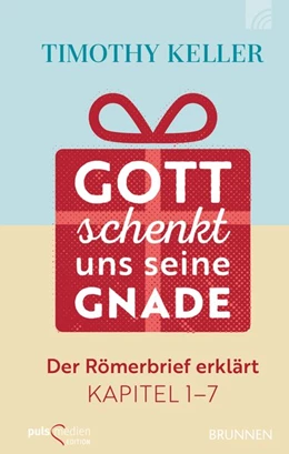 Abbildung von Keller | Gott schenkt uns seine Gnade | 1. Auflage | 2019 | beck-shop.de
