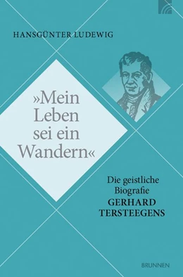 Abbildung von Ludewig | Mein Leben sei ein Wandern | 1. Auflage | 2019 | beck-shop.de