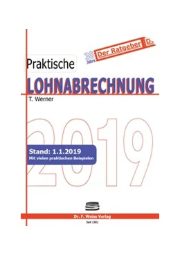 Abbildung von Werner | Praktische Lohnabrechnung 2019 | 1. Auflage | 2019 | beck-shop.de