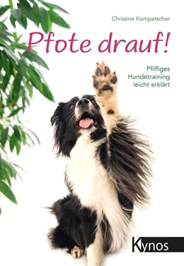 Abbildung von Kompatscher | Pfote drauf! | 1. Auflage | 2019 | beck-shop.de
