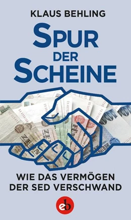Abbildung von Behling | Spur der Scheine | 1. Auflage | 2019 | beck-shop.de