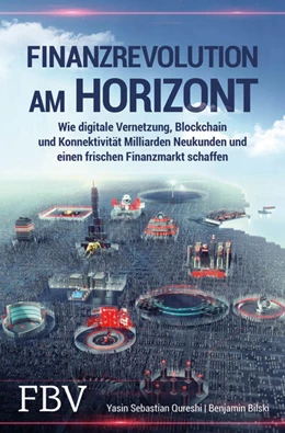 Abbildung von Qureshi / Bilski | Finanzrevolution am Horizont | 1. Auflage | 2019 | beck-shop.de