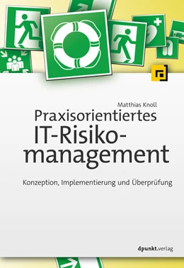 Abbildung von Knoll | Praxisorientiertes IT-Risikomanagement | 2. Auflage | 2019 | beck-shop.de