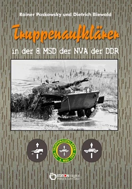 Abbildung von Paskowsky / Biewald | Truppenaufklärer in der 8. MSD der NVA der DDR | 1. Auflage | 2018 | beck-shop.de