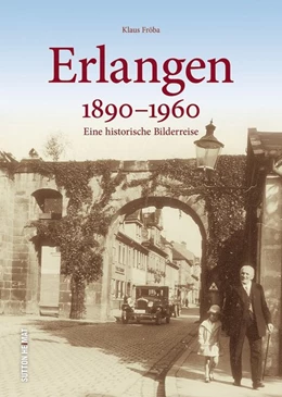 Abbildung von Fröba | Erlangen 1890 bis 1960 | 1. Auflage | 2019 | beck-shop.de