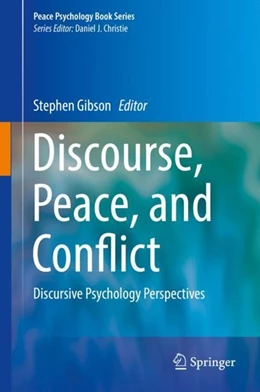Abbildung von Gibson | Discourse, Peace, and Conflict | 1. Auflage | 2018 | beck-shop.de