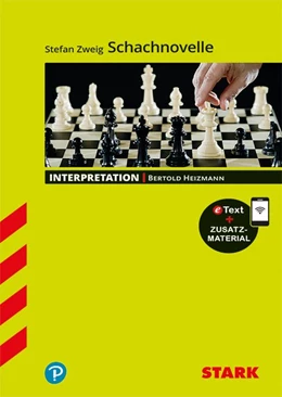 Abbildung von Heizmann | STARK Interpretationen Deutsch - Stefan Zweig: Schachnovelle | 1. Auflage | 2018 | beck-shop.de