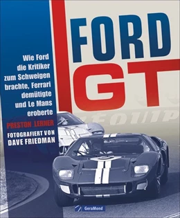 Abbildung von Lerner | Ford GT | 1. Auflage | 2019 | beck-shop.de