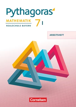 Abbildung von Pythagoras 7. Jahrgangsstufe (WPF I) - Realschule Bayern - Arbeitsheft mit eingelegten Lösungen | 1. Auflage | 2019 | beck-shop.de