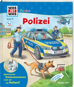 Abbildung von Braun / Tessloff Verlag | WAS IST WAS Junior Band 9. Polizei | 1. Auflage | 2019 | beck-shop.de
