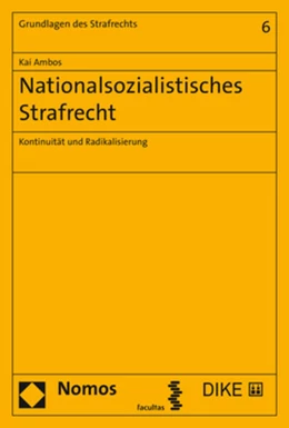 Abbildung von Ambos | Nationalsozialistisches Strafrecht | 1. Auflage | 2019 | Band 6 | beck-shop.de