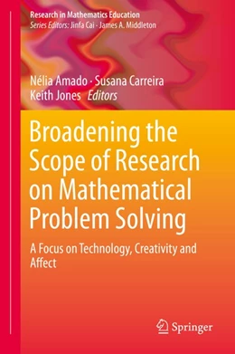 Abbildung von Amado / Carreira | Broadening the Scope of Research on Mathematical Problem Solving | 1. Auflage | 2018 | beck-shop.de