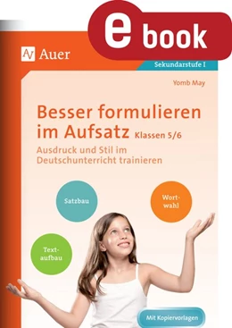 Abbildung von May | Besser formulieren im Aufsatz Klassen 5-6 | 1. Auflage | 2023 | beck-shop.de