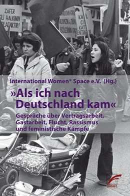Abbildung von International Women* Space e. V. | Als ich nach Deutschland kam | 1. Auflage | 2019 | beck-shop.de