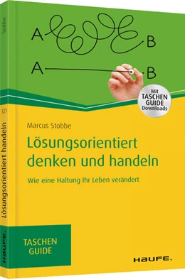 Abbildung von Stobbe | Lösungsorientiert denken und handeln | 1. Auflage | 2019 | beck-shop.de
