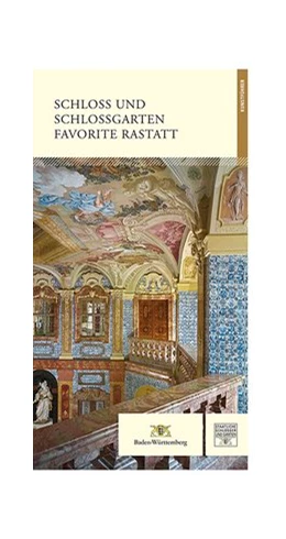 Abbildung von Gensichen / Grimm | Schloss und Schlossgarten Favorite Rastatt | 1. Auflage | 2018 | beck-shop.de