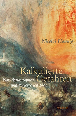 Abbildung von Hannig | Kalkulierte Gefahren | 1. Auflage | 2019 | beck-shop.de